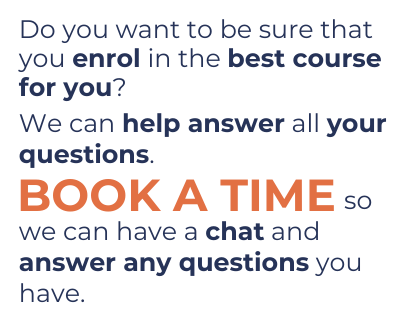 Book a time do you want to be sure that you enroll in the best course for you?.